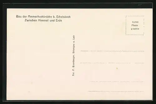 AK Echelsbach, Bau der Ammerhochbrücke