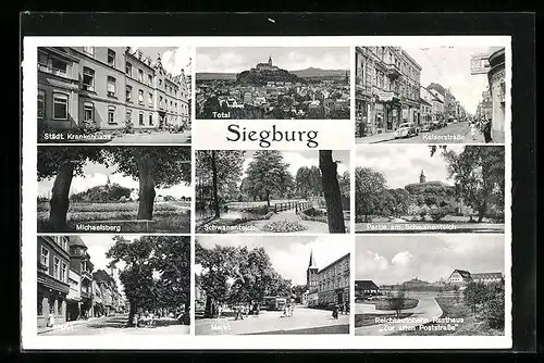 AK Siegburg, Städt. Krankenhaus, Kaiserstrasse, Markt, Rasthaus Zur alten Poststrasse