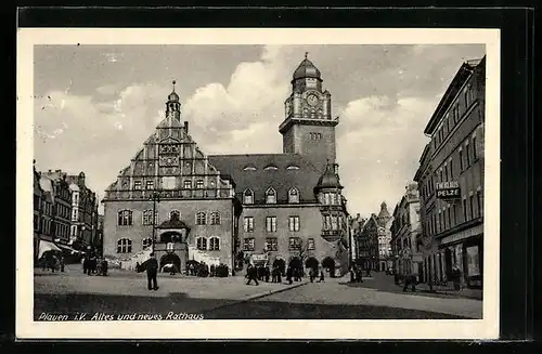 AK Plauen i. V., altes und neues Rathaus