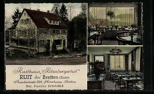 AK Ruit bei Bretten /Baden, Gasthof Rasthaus Rotenbergerhof Familie Schaible, Bundesstrasse 294
