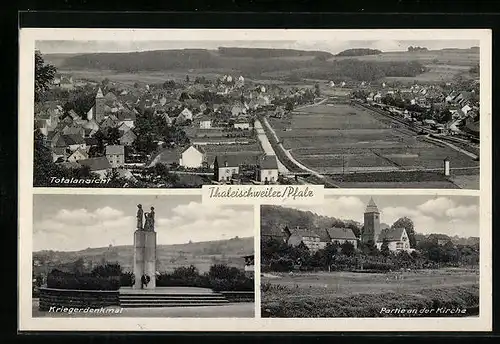 AK Thaleischweiler /Pfalz, Totalansicht, Partie an der Kirche, Kriegerdenkmal