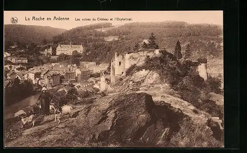 AK La Roche en Ardenne, les ruines du Chateau et l`Orphelinat