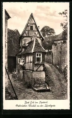 AK Bad Orb / Spessart, Malerischer Winkel an der Kirchgasse
