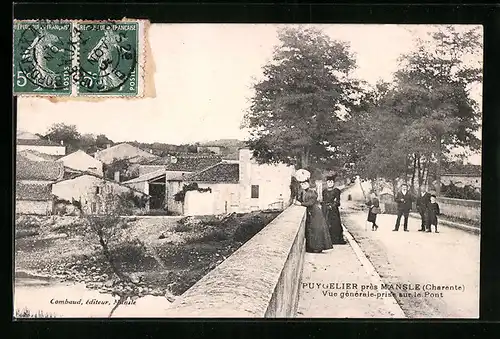 AK Puygelier, Vue générale, prise sur le Pont