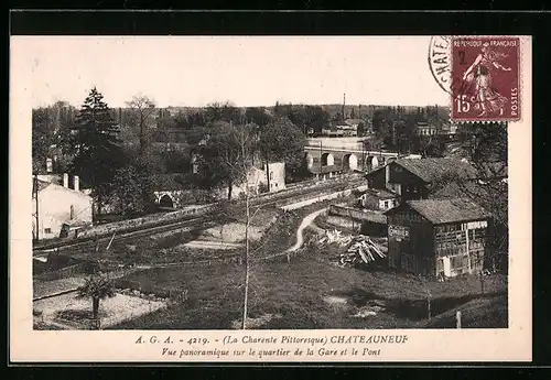 AK Chateauneuf, vue panoramique sur le quartier de la Gare et le Pont