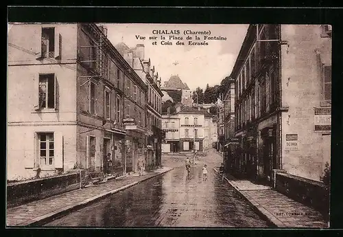 AK Chalais, Vue sur la Place de la Fontaine et Coin des Ecrasés