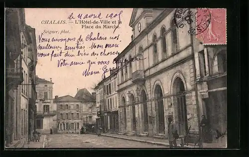 AK Chalais, l'Hotel-de-Ville et la Place du Marché