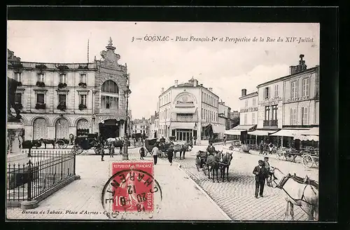 AK Cognac, Place Francois Ier et Perspective de la Rue du XIV-Juillet