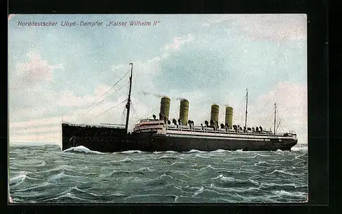 AK Norddeutscher LLoyd-Dampfer Kaiser Wilhelm II auf hoher See