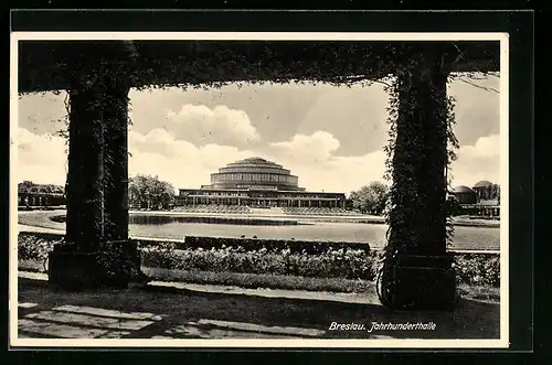 AK Breslau, Jahrhunderthalle mit Anlagen