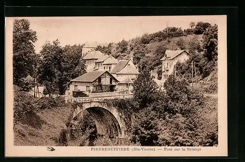 AK Pierrebuffiere, Pont sur la Briance