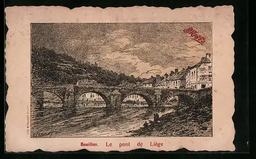 Künstler-AK Bouillon, Le pont de Liege