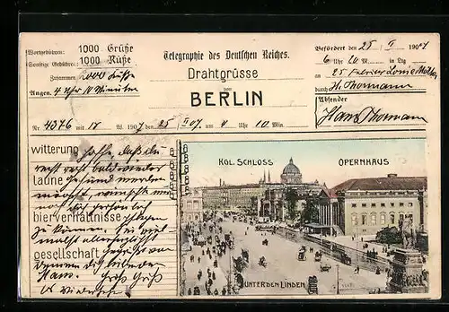 AK Berlin, Unter den Linden mit Schloss und Opernhaus, Telegramm-Formular