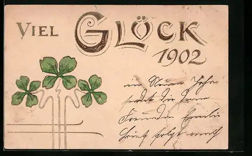 AK Viel Glück, Jahreszahl 1902 mit Kleeblättern