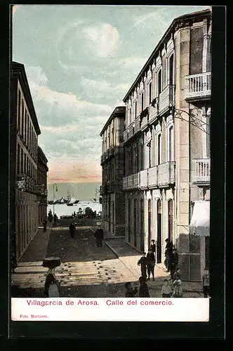 AK Villagarcia de Arosa, Calle del comercio