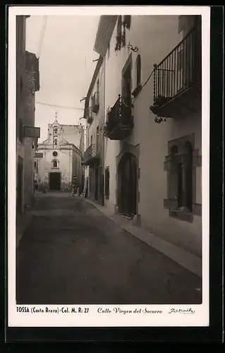 AK Tossa, Calle Virgen del Socorro