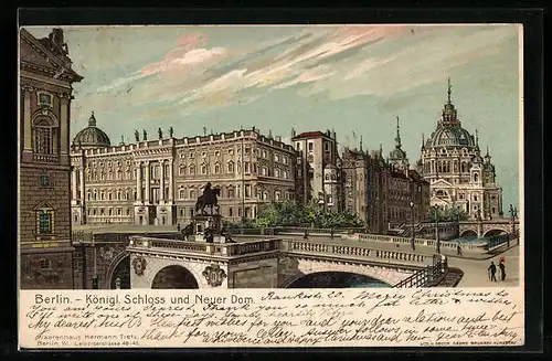 Lithographie Berlin, Kgl. Schloss und Neuer Dom