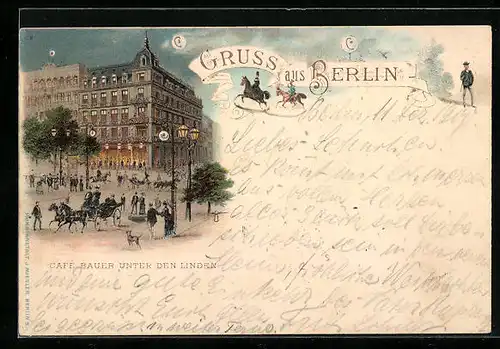 Lithographie Berlin, Café Bauer, Unter den Linden