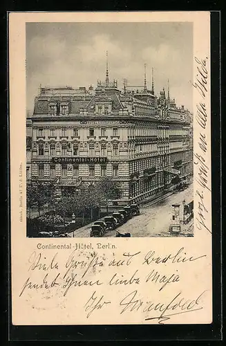 AK Berlin, Blick auf das Continental-Hotel, Neustädtische Kirchstrasse