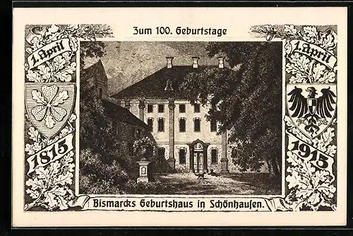 AK Schönhausen, Bismarcks 100. Geburtstag 1915, Geburtshaus, Wappen