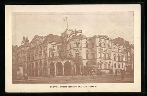 AK Bremen, Hotel Nordischer Hof