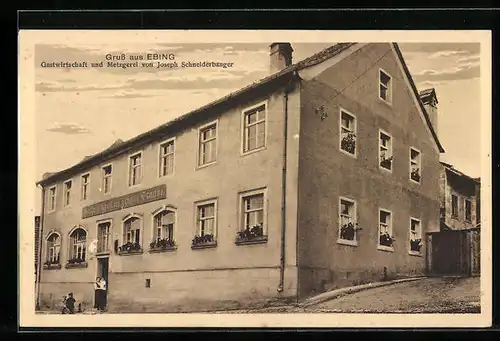 AK Ebing, Gasthaus-Metzgerei zur grünen Traube Joseph Schniederbanger, Gebäudeansicht