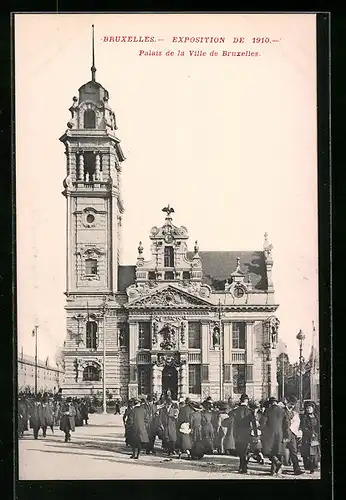 AK Bruxelles, Exposition de 1910, Palais de la Ville de Bruxelles