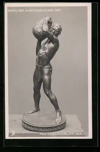 AK Berlin, Kunstausstellung 1905, Die Kraft von Paul Leibküchler