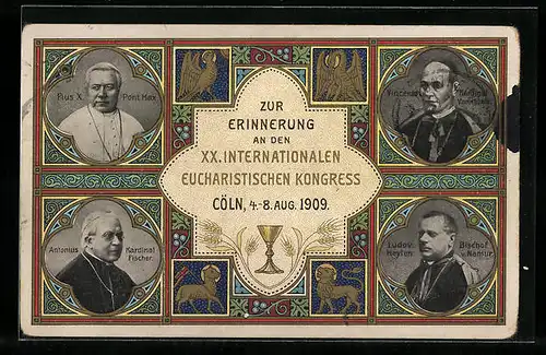 AK Köln, Eucharistischer Kongress 1909, Papst Pius X. und weitere Päpste