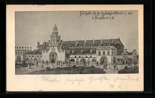 AK Frankfurt a. M., Festhalle für den Gesangswettstreit 1903, Sängerfest