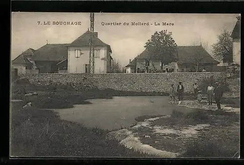 AK Le Bouchage, Quartier du Mollard, La Mare