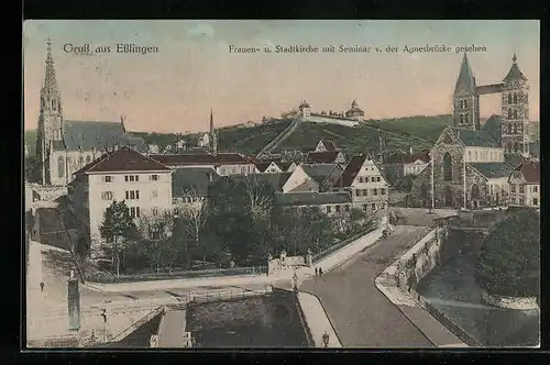 AK Esslingen, Frauen- und Stadtkirche mit Seminar v. d. Agnesbrücke gesehen
