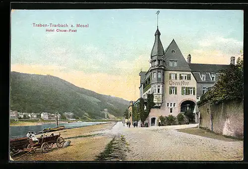 AK Traben-Trarbach /Mosel, Uferstrasse mit Hotel Clauss-Feist