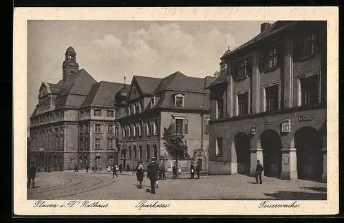 AK Plauen i. V., Rathaus, Sparkasse, Feuerwache