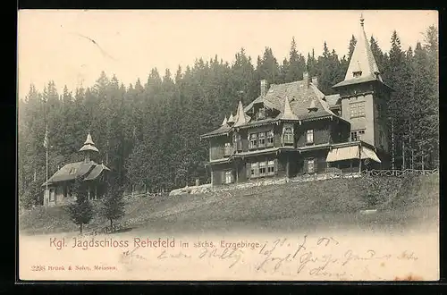 AK Rehefeld i. sächs. Erzgeb., Das königliche Jagdschloss Rehefeld