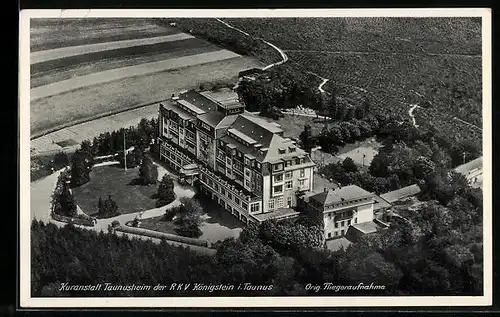 AK Königstein i.T., Kuranstalt Taunusheim der RKV, Fliegeraufnahme
