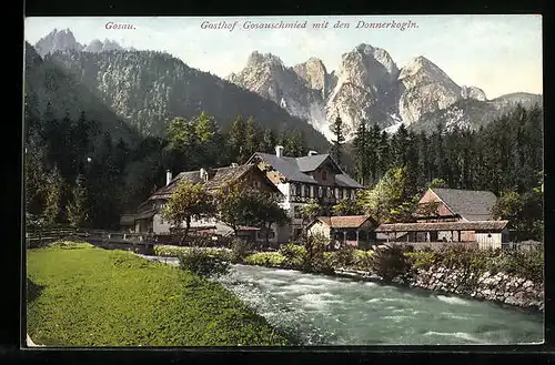 AK Gosau, Gasthof Gosauschmied mit den Donnerkogln