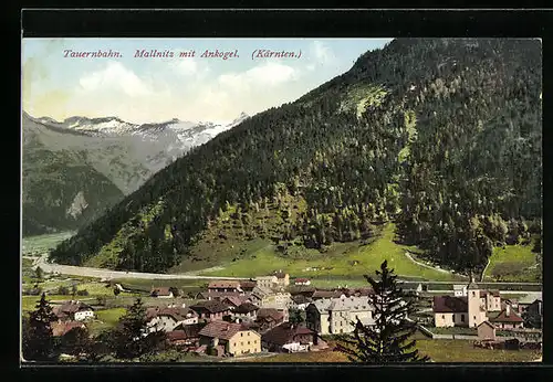 AK Mallnitz /Tauernbahn, Teilansicht mit Ankogel