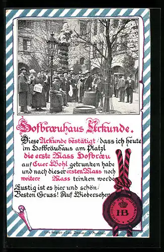 AK Münchner Hofbräuhaus, Strassenpartie, Urkunde