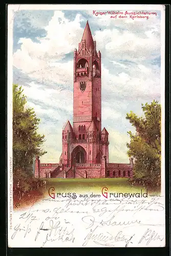 Lithographie Berlin-Grunewald, Kaiser Wilhelm-Aussichtsturm auf dem Karlsberg