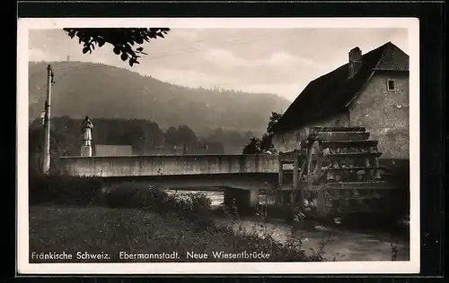 AK Ebermannstadt, Neue Wiesentbrücke