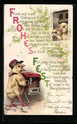 Präge-Lithographie Frohes Fest, Osterküken mit Leierkasten