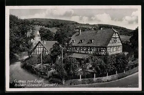 AK Hobbach i. Elsavatal /Spessart, Gasthaus zum Engel