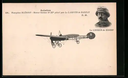 AK Monoplan Bleriot, Moteur Gnome 50 HP pilote par Le Lasseur de Ranzay