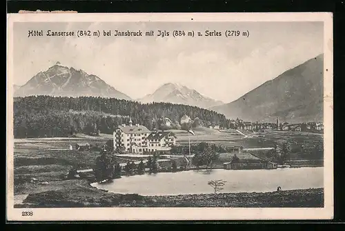 AK Igls, Hotel Lansersee mit Igls und Serles