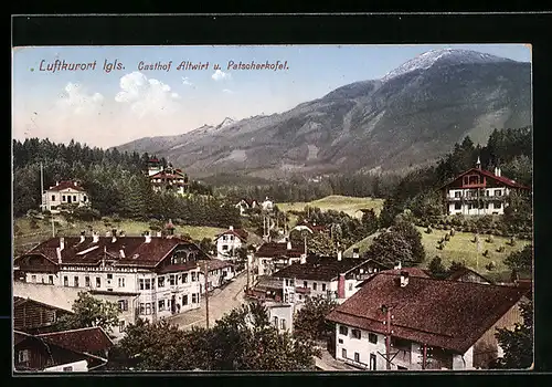 AK Igls, Ortsansicht mit Gasthof Altwirt und Patscherkofel