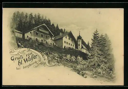 AK Hl. Wasser bei Innsbruck, Häuserreihe mit Kirche