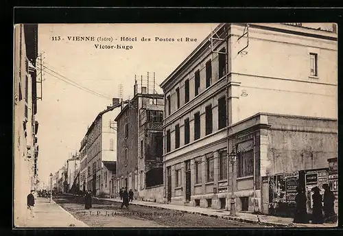 AK Vienne, Hotel des Postes et Rue Victor-Hugo