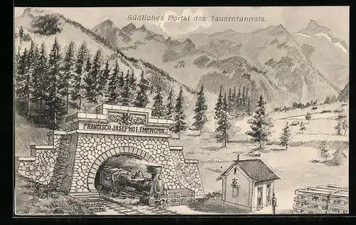 Künstler-AK Mallnitz, Südliches Portal des Tauerntunnels