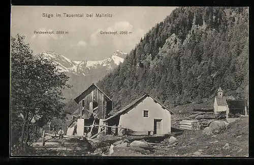 AK Mallnitz, Säge im Tauerntal, Feldseekopf, Geiselkopf